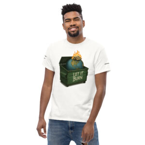 Dumpster Fire Unisex classic tee